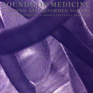 Sounds of Medicine: Stripped and Reformed Sounds