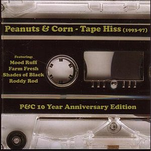 Peanuts & Corn - Tape Hiss (1993-97)