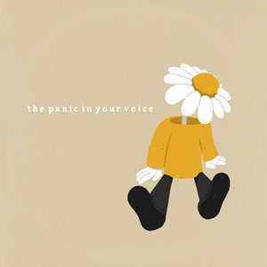 The Panic In Your Voice - Single