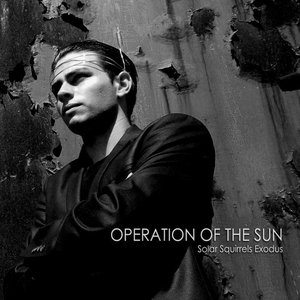 Image for 'Operation of the Sun'