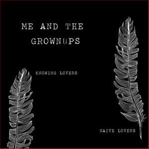 Knowing Lovers, Naive Lovers