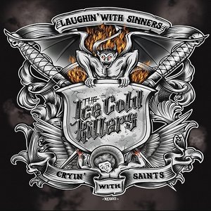 Laughin' with Sinners... Cryin' with Saints