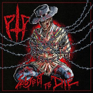 Subject to Die