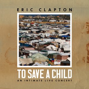 To Save a Child: An Intimate Live Concert