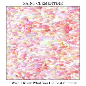 I Wish I Knew What You Did Last Summer