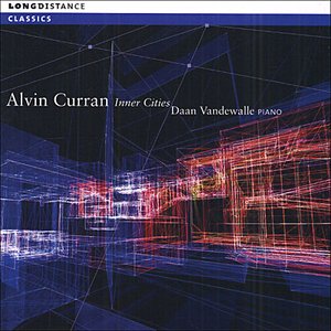 Alvin Curran: Inner Cities