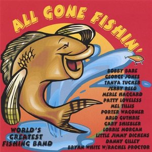 “ALL GONE FISHIN'”的封面