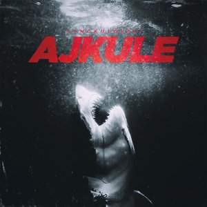 Ajkule [Explicit]
