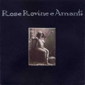 Rose Rovine e Amanti