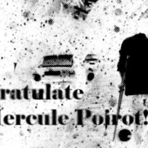 Congratulate, Mr. Hercule Poirot! 的头像