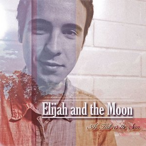 “Elijah & the Moon”的封面