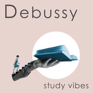 Debussy: Study Vibes