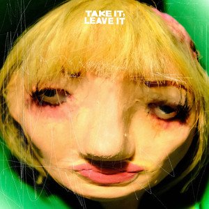 Take It, Leave It - EP