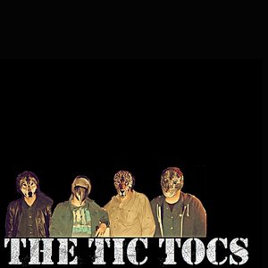 The Tic Tocs
