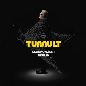 Tumult, Clubkonzert Berlin