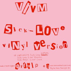 Sick Love Vinyl Version