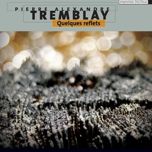 Quelques reflets
