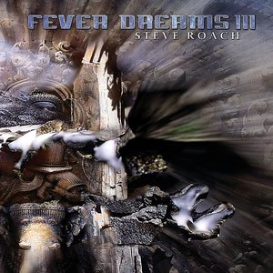 Fever Dreams III