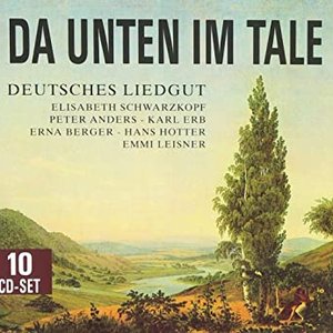 Da unten im Tale: Deutsches Liedgut