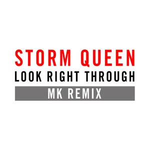 Look Right Through (MK Remix) - Single