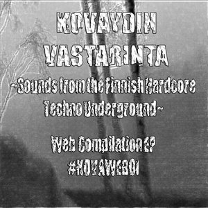 “~Sounds from the Finnish Hardcore Techno Underground~”的封面