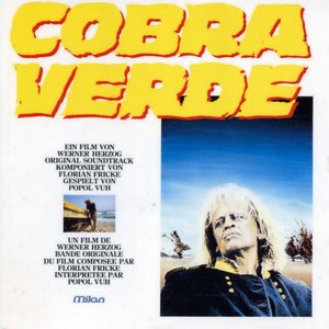 Cobra Verde (Bande originale du film de Werner Herzog)