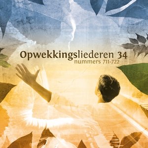Opwekkingsliederen 34