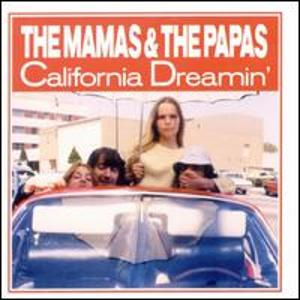 The Mamas &Amp; The Papas - California Dreamin - Zortam Music