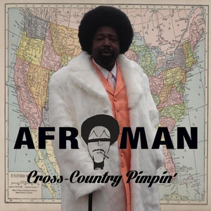 Afroman - Cross Country Pimpin