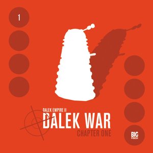 Dalek Empire II: Dalek War, Chapter One