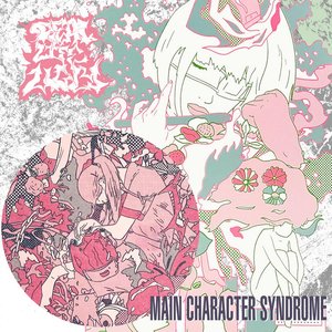 Main Character Syndrome - EP