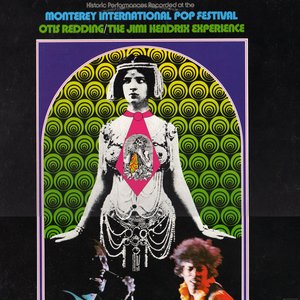 Historic Performances Recorded at the Monterey International Pop Festival