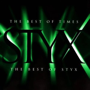 “The Best Of Times - The Best Of Styx”的封面