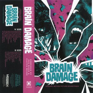 Brain Damage (Original Motion Picture Soundtrack)