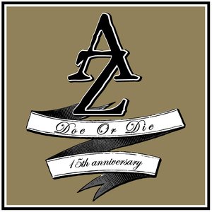 Doe Or Die (15th anniversary edition)