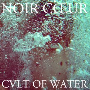 Cvlt Of Water