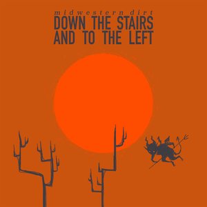 Down the Stairs and to the Left