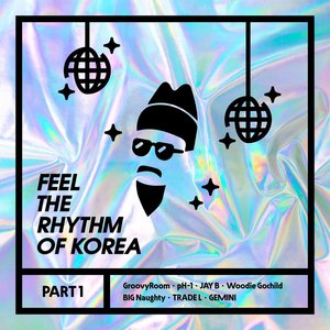 Feel The Rhythm of Korea Part 1