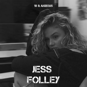 18&Anxious [Explicit]