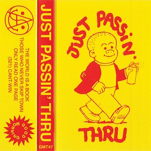 Just Passin' Thru