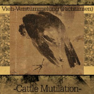 Vieh-Verstümmelung (Richtlinien)