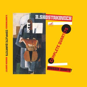 Shostakovich: Complete Quartets