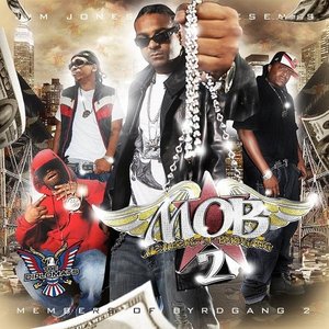 Immagine per 'Jim Jones Presents M.O.B. 2 (Members Of Byrdgang 2)'