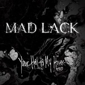 Your Hell Is My Home