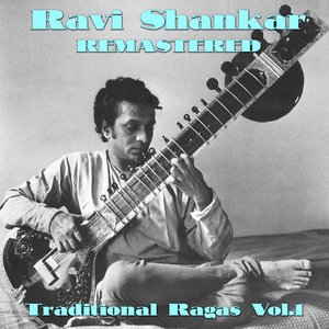 Traditional Ragas, Vol. 1 (Remastered)