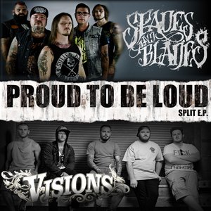 Proud to Be Loud Split EP