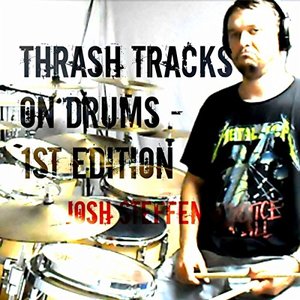 THRASH TRACKS ON DRUMS - 1st Edition