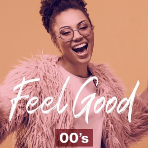 Feel Good 00's