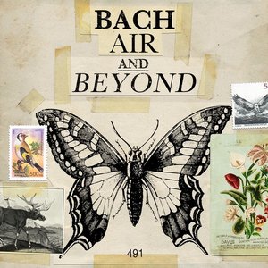 Bach - Air and Beyond