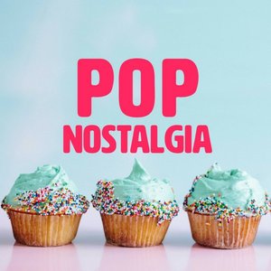 Pop Nostalgia